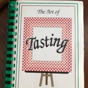 THE ART OF TASTING